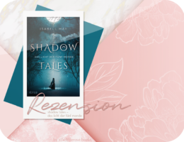 Rezension: Shadow Tales - Das Licht der fünf Monde