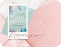 Rezension: Forever Free - Kara Atkins