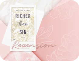 Rezension: Richer than Sin - Meghan March