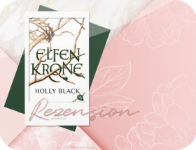 Rezension: Elfenkrone - Holly Black