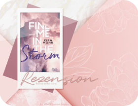 Rezension: Find me in the Storm - Kira Mohn