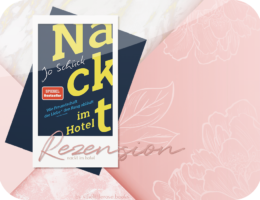 Rezension: Nackt im Hotel - Jo Schück