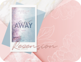 Rezension: BreakAway - Anabelle Stehl